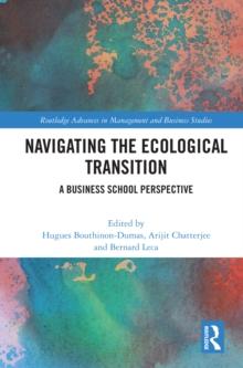 Navigating the Ecological Transition : A Business School Perspective