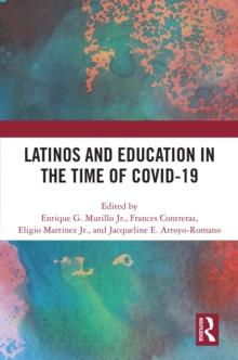 Latinos and Education in the time of COVID-19