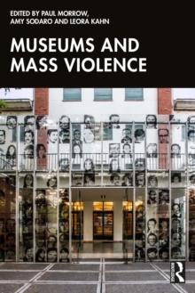 Museums and Mass Violence