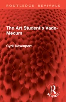 The Art Student's Vade-Mecum