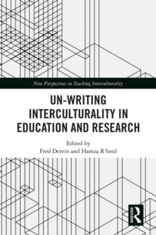 Un-writing Interculturality in Education and Research