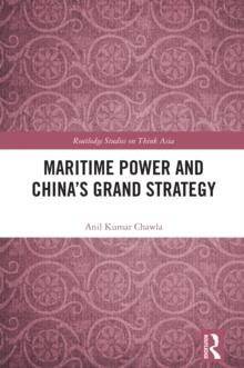 Maritime Power and China's Grand Strategy