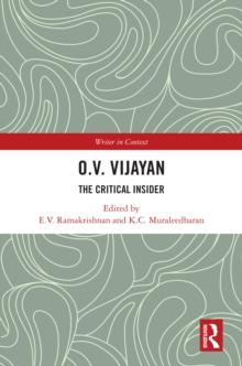 O. V. Vijayan : The Critical Insider