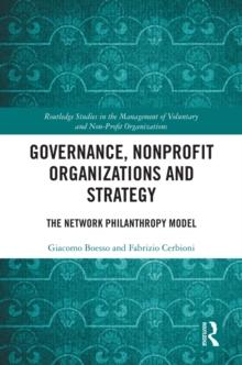 Governance, Nonprofit Organizations and Strategy : The Network Philanthropy Model