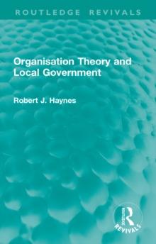 Organisation Theory and Local Government