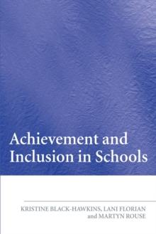 Achievement and Inclusion in Schools