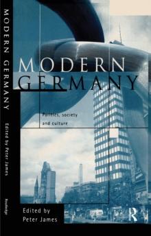 Modern Germany : Politics, Society and Culture