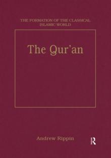 The Qur,an : Style and Contents