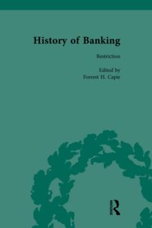 The History of Banking I, 1650-1850 Vol VIII