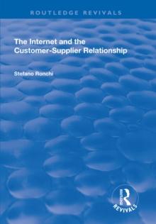 The Internet and the Customer-Supplier Relationship