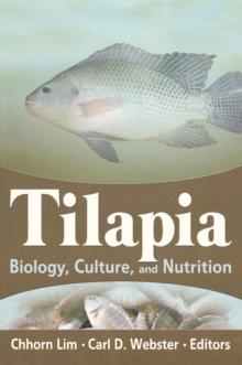 Tilapia : Biology, Culture, and Nutrition