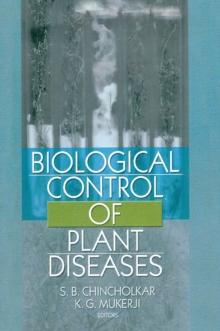 Biological Control of Plant Diseases