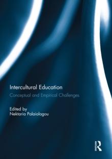 Intercultural Education : Conceptual and Empirical Challenges