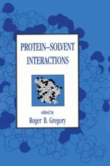 Protein-Solvent Interactions