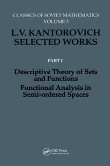 Descriptive Theory of Sets and Functions. Functional Analysis in Semi-ordered Spaces