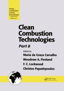 Clean Combustion Technologies : Proceedings of the Second International Conference, Part B