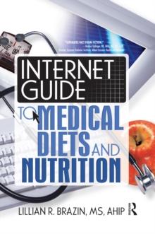 Internet Guide to Medical Diets and Nutrition