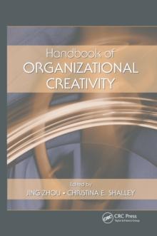 Handbook of Organizational Creativity