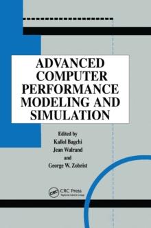 Advanced Computer Performance Modeling and Simulation