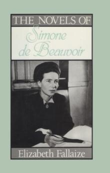 The Novels of Simone De-Beauvoir