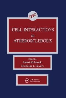 Cell Interactions in Atherosclerosis