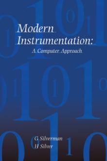 Modern Instrumentation : A Computer Approach