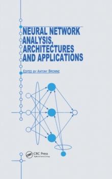 Neural Network Analysis, Architectures and Applications