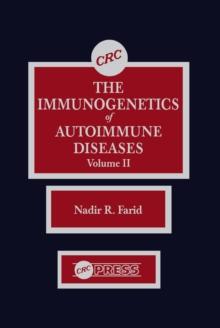 The Immunogenetics of Autoimmune Diseases, Volume II