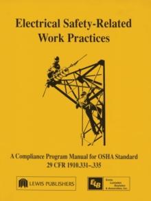 Electrical Safety-Related Work Practices : OSHA Manual