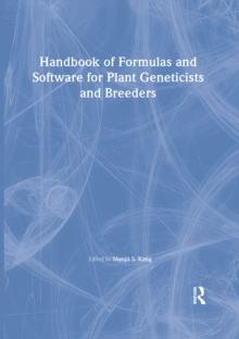 Handbook of Formulas and Software for Plant Geneticists and Breeders