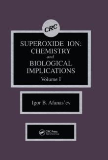 Superoxide Ion Chemistry and Biological Implications