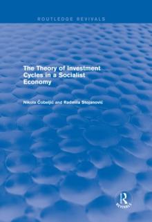 The Theory of Investment Cycles in a Socialist Economy