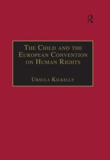 The Child and the European Convention on Human Rights