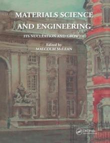 Materials Science and Engineering : Its Nucleation and Growth