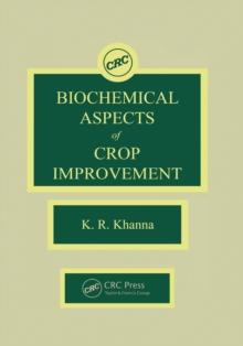 Biochemical Aspects of Crop Improvement