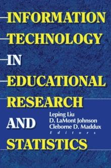 Information Technology in Educational Research and Statistics