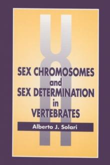 Sex Chromosomes and Sex Determination in Vertebrates