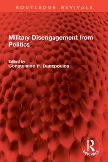 Military Disengagement from Politics