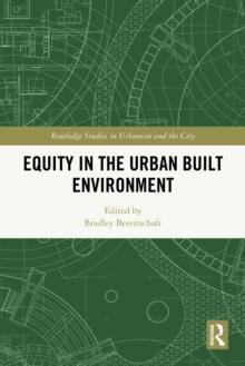 Equity in the Urban Built Environment