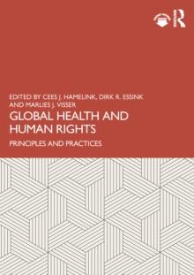 Global Health and Human Rights : Principles and Practices