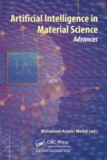 Artificial Intelligence in Material Science : Advances