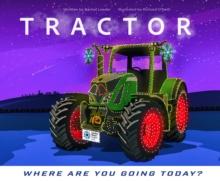 Tractor - Where are you going today? (Christmas)