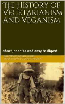 The History of Vegetarianism and Veganism