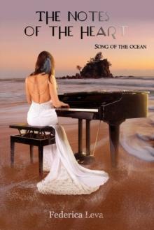 Song of the ocean-the notes of the heart