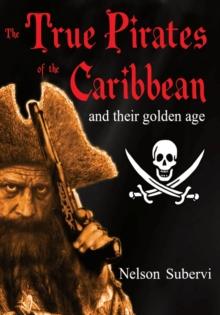 The True Pirates of the Caribbean