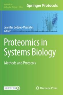 Proteomics in Systems Biology : Methods and Protocols