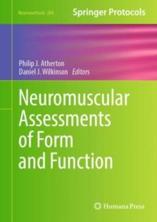 Neuromuscular Assessments of Form and Function