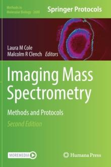 Imaging Mass Spectrometry : Methods and Protocols