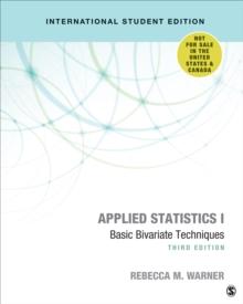 Applied Statistics I - International Student Edition : Basic Bivariate Techniques