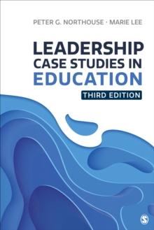 Leadership Case Studies in Education